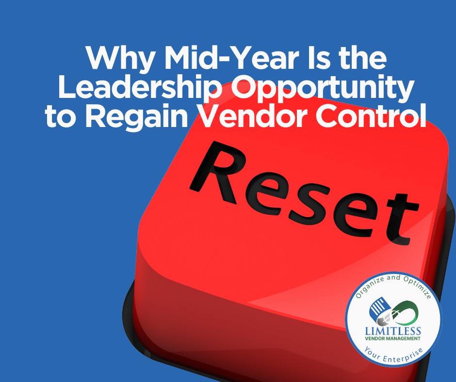 Why Mid-Year Is the Leadership Opportunity to Regain Vendor Control