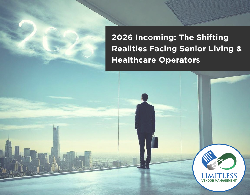 Planning for 2026: Budgeting, Profitability, and the Shifting Realities Facing Senior Living & Healthcare Operators